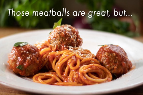 An image of spaghetti and three meatballs on a white plate with red sauce on top and green herbs in the background. The text that says "these meatballs are great, but..." as an example of how trigger phrases sabotage effective communication.